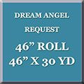 Angel Request 46" x 30 yard Roll