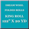 Wool 122" x 20 yard King Roll