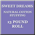 Sweet Dreams 13 lb Bulk Roll of Cotton Stuffing